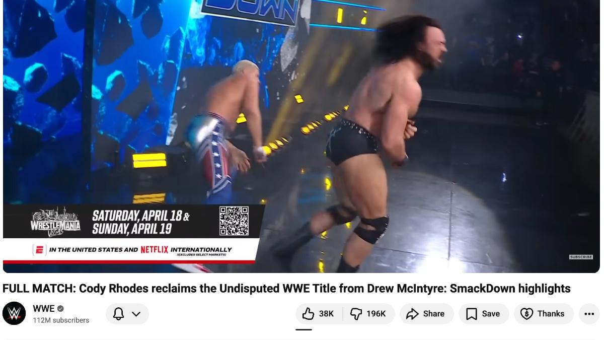 YouTube video of Cody Rhodes vs. Drew McIntyre showing 38,000 likes to 196,000 dislikes