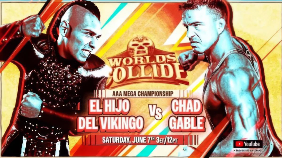 Graphic for El Hijo del Vikingo vs. Chad Gable at WWE x AAA Worlds Collide