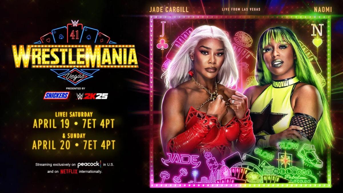 Poster for Jade Cargill vs. Naomi at WrestleMania 41 