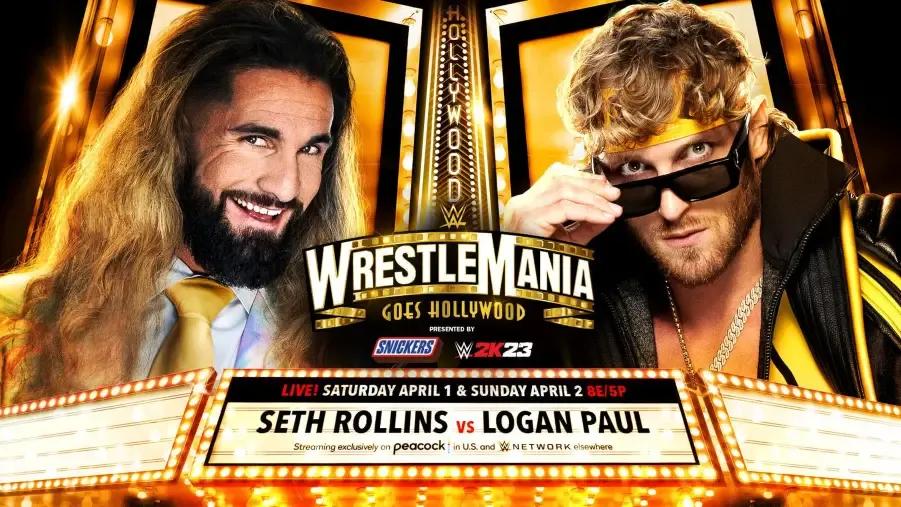 Seth Rollins Logan Paul WrestleMania 39 Match Graphic.jpg